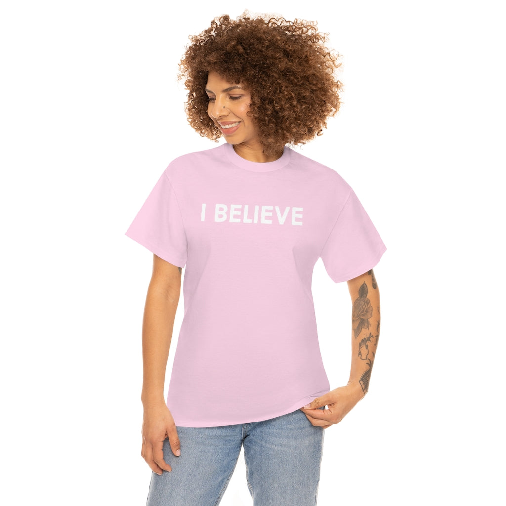 Believe Cotton Tee