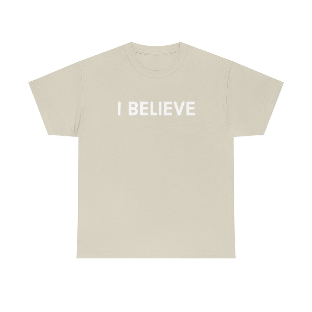 Believe Cotton Tee