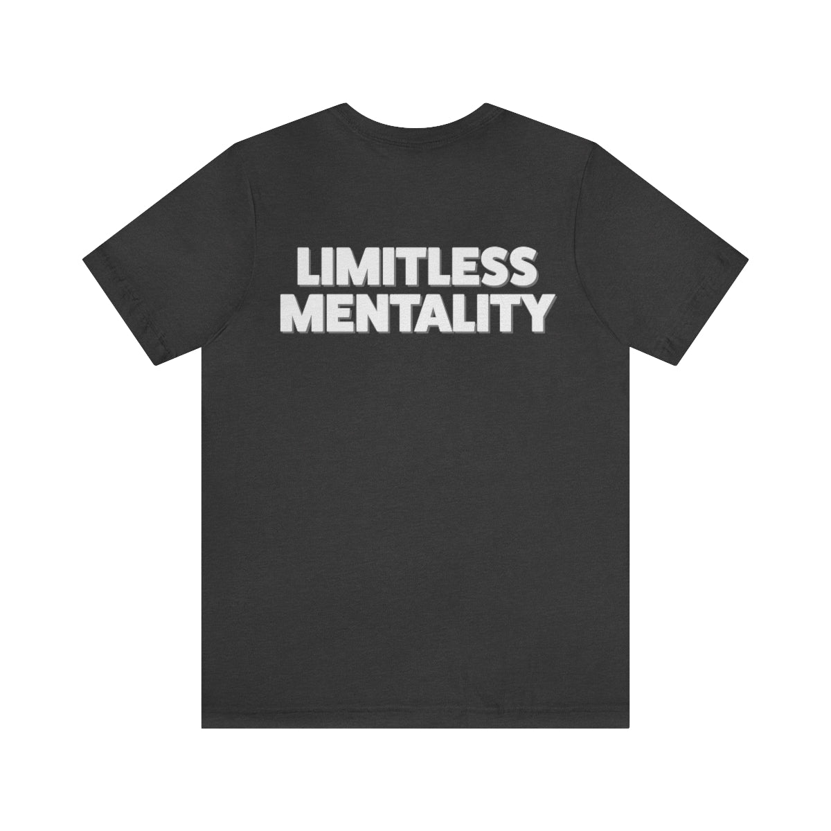 Limitless Mentality Tee (Front & Back)