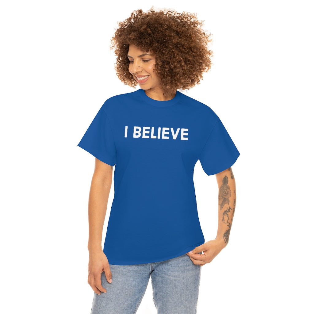 Believe Cotton Tee