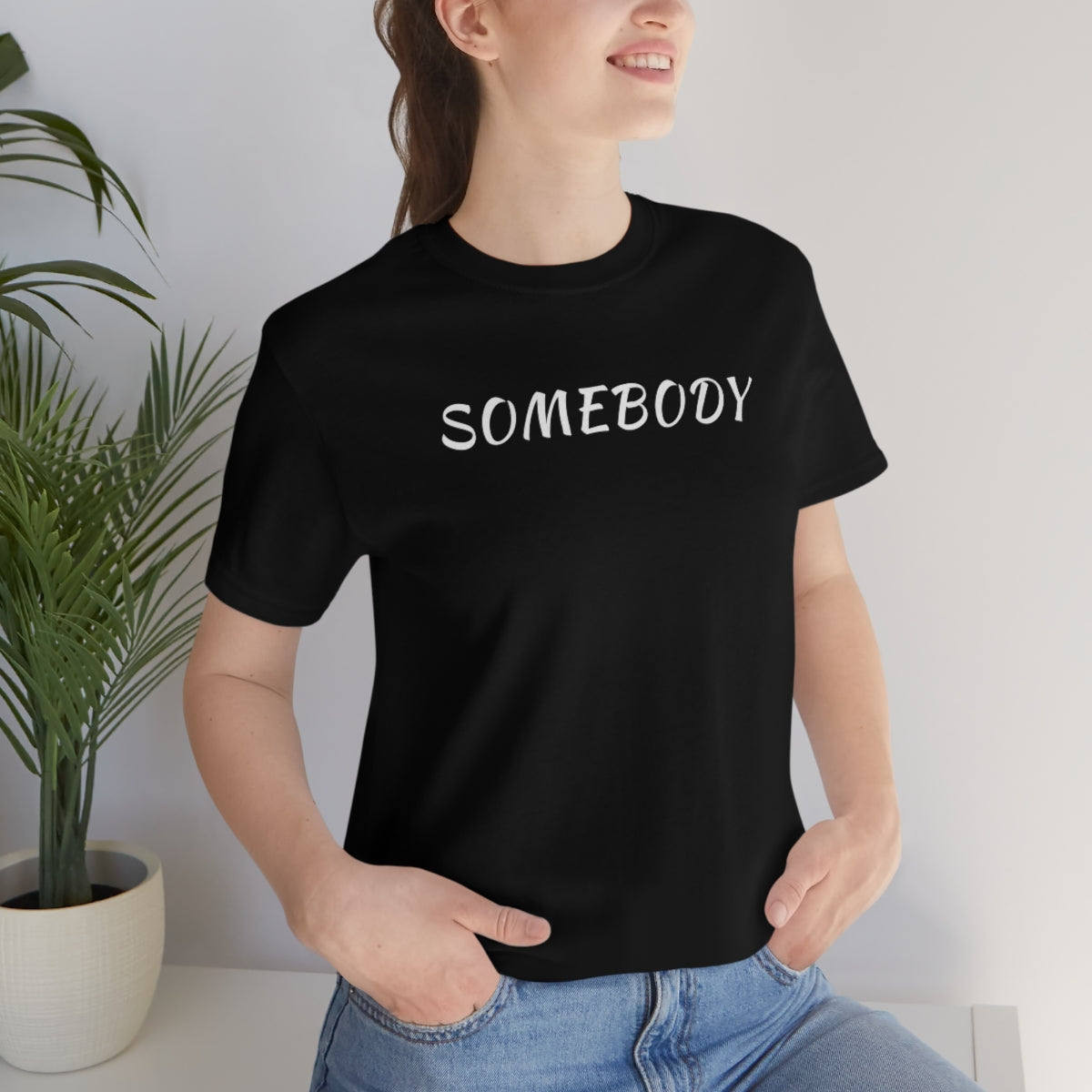 Somebody Tee