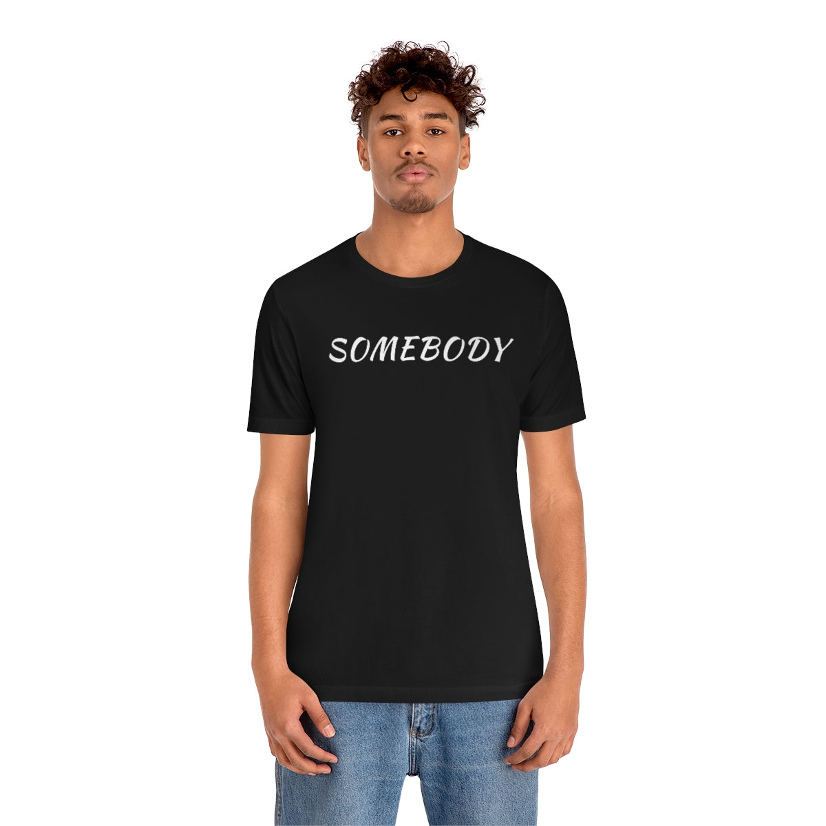 Somebody Tee