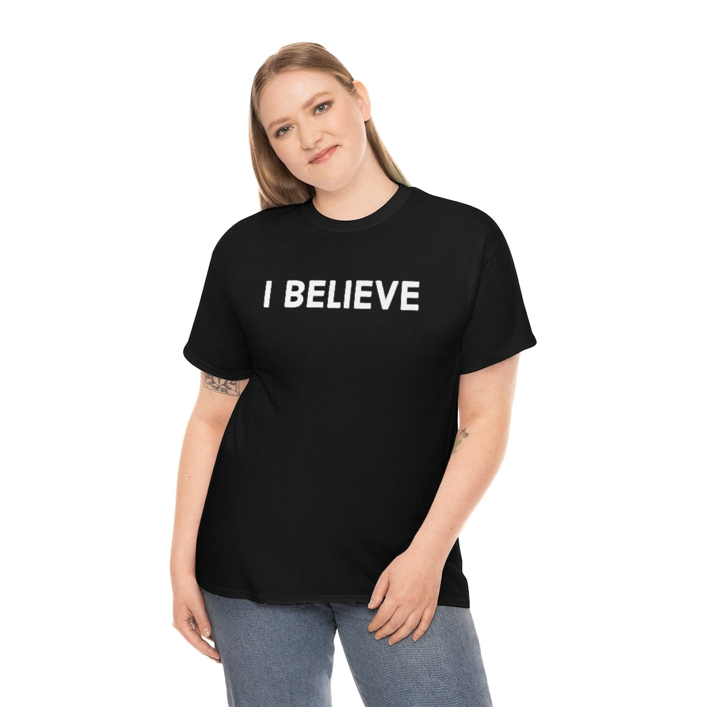 Believe Cotton Tee