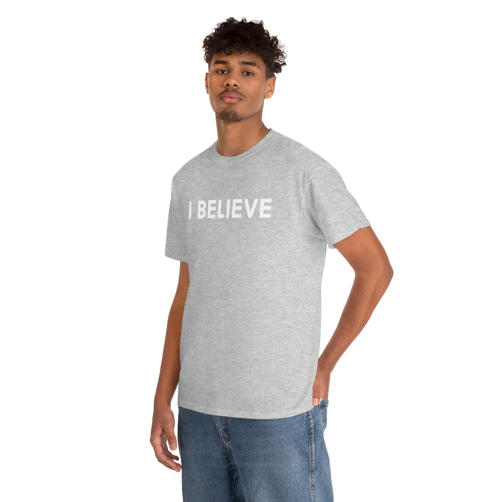 Believe Cotton Tee