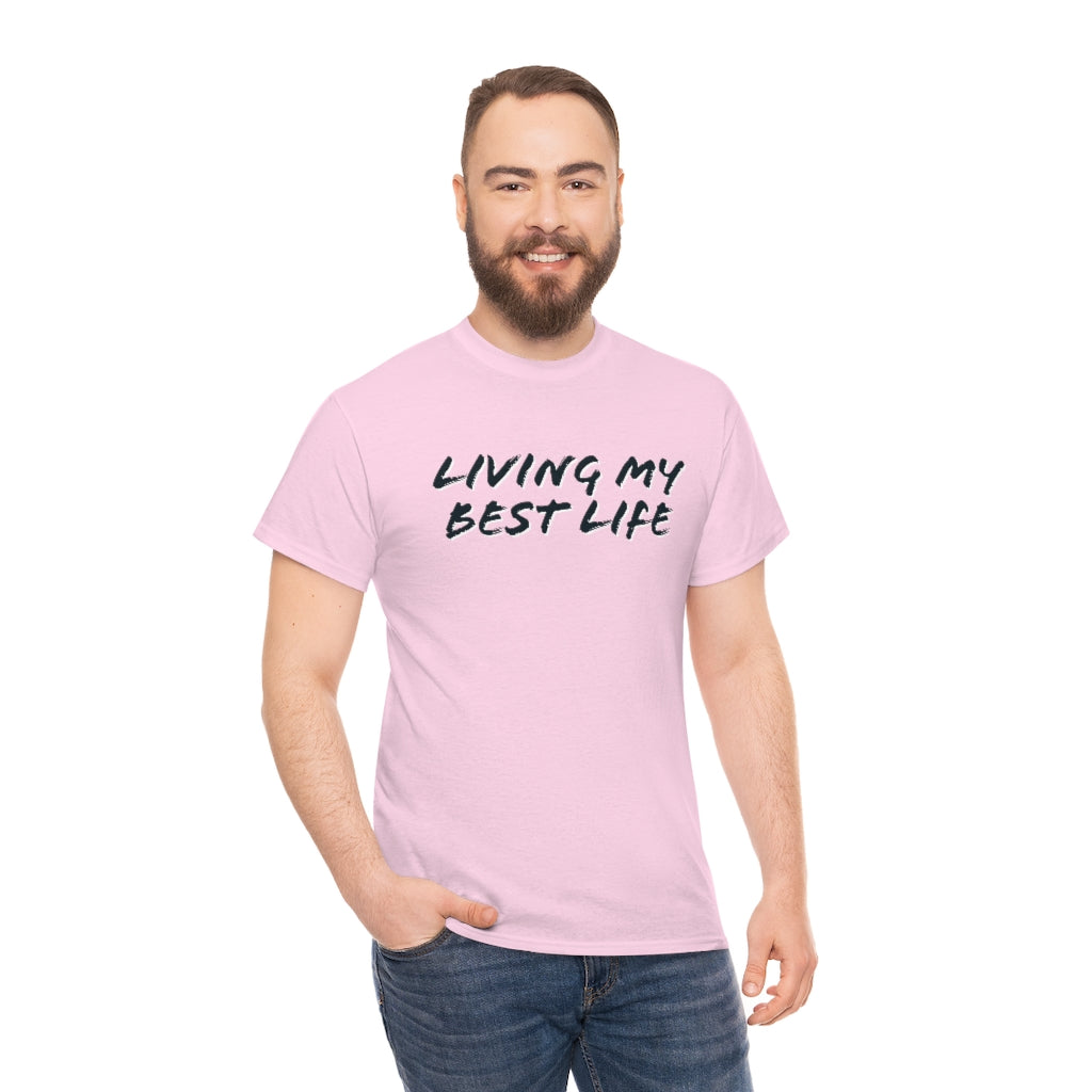 Best Life Cotton Tee