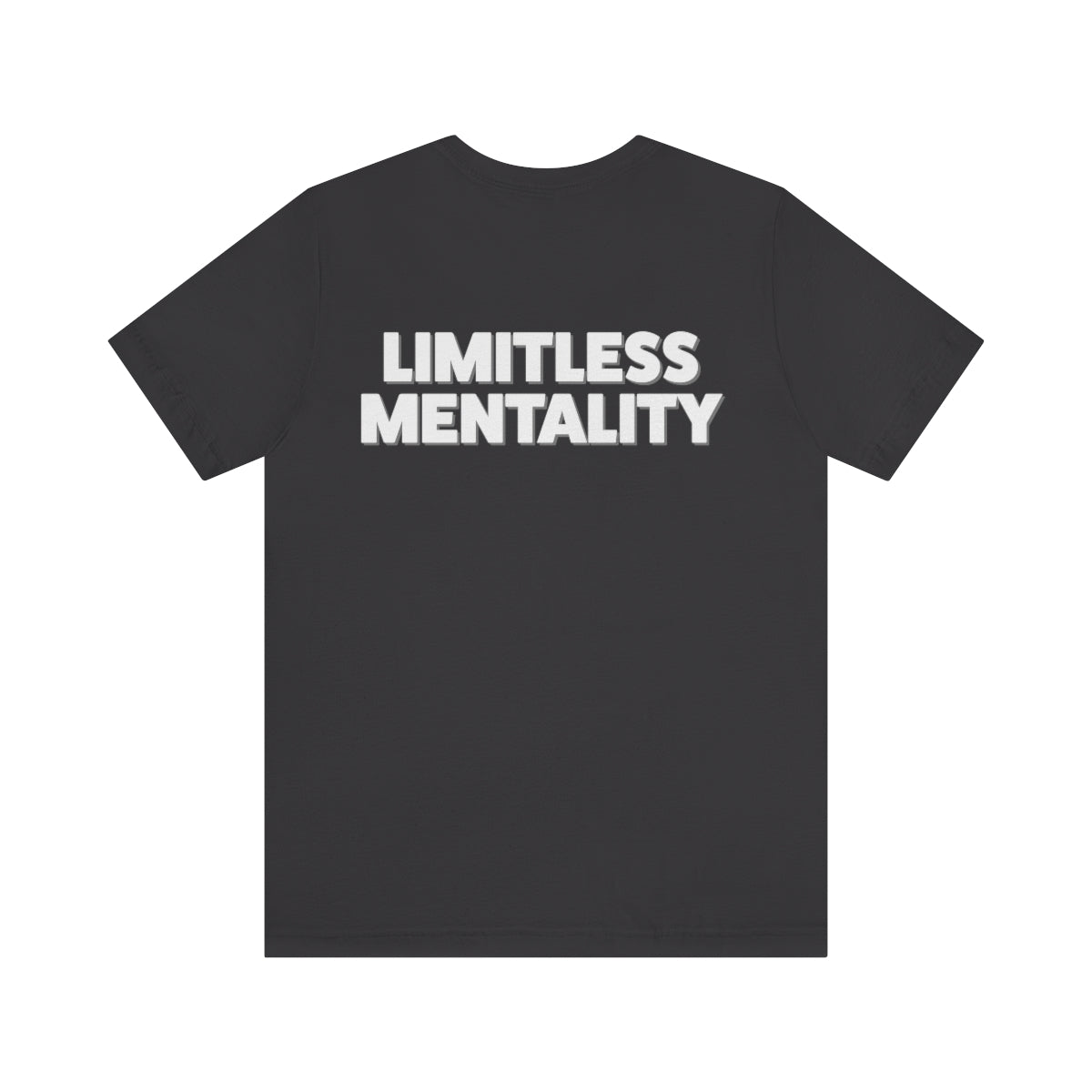 Limitless Mentality Tee (Front & Back)