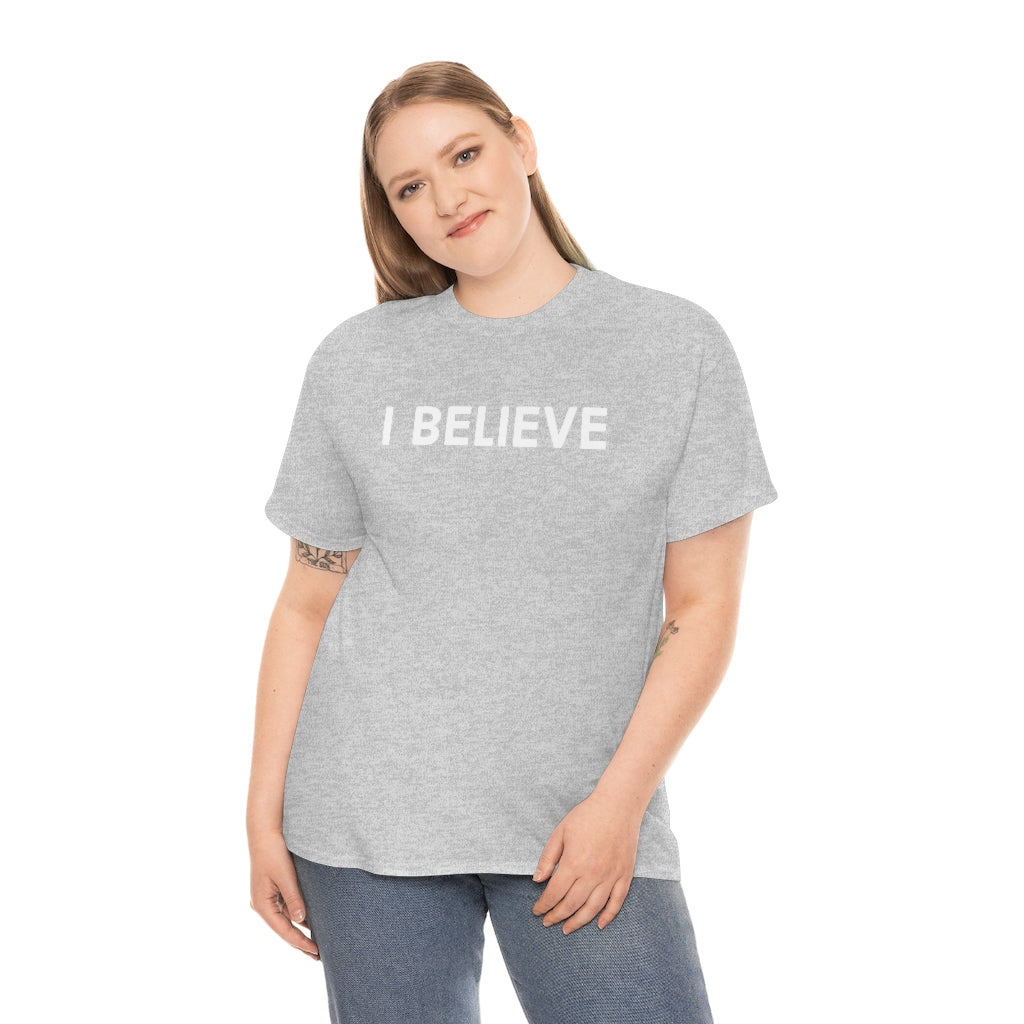 Believe Cotton Tee