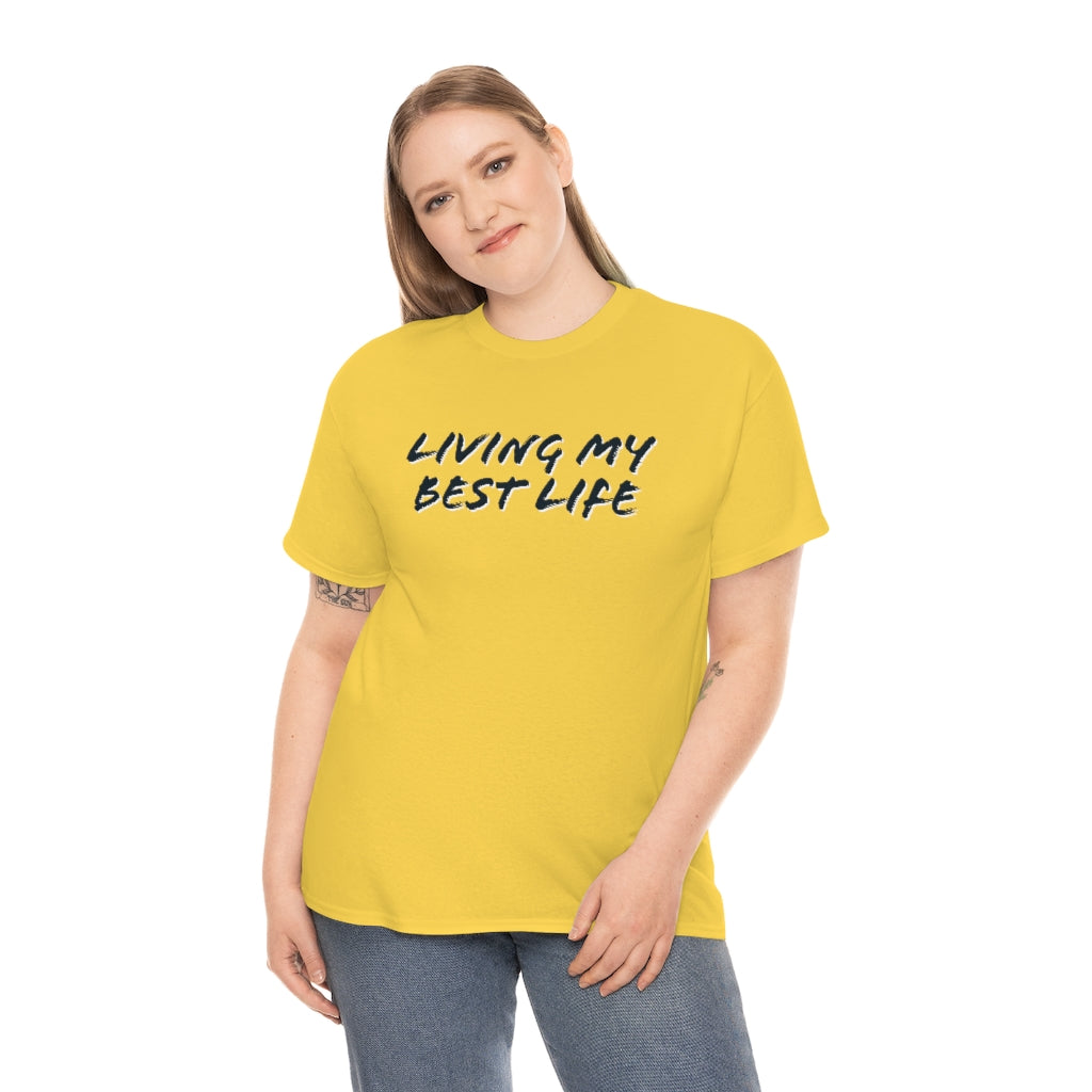 Best Life Cotton Tee