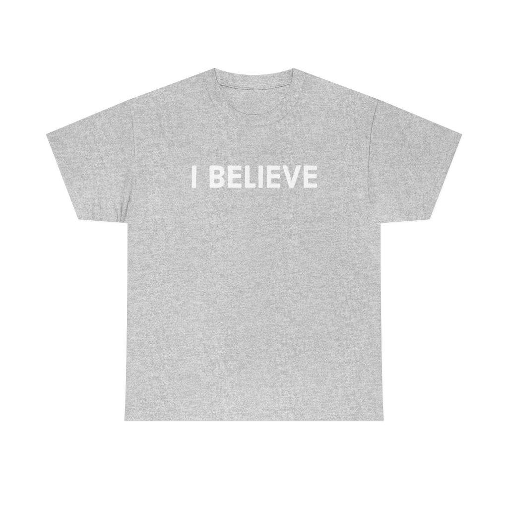 Believe Cotton Tee