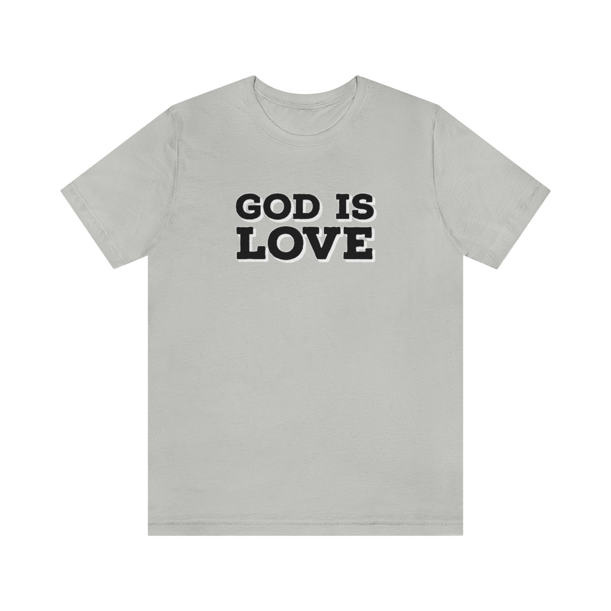 God is Love Unisex Tee