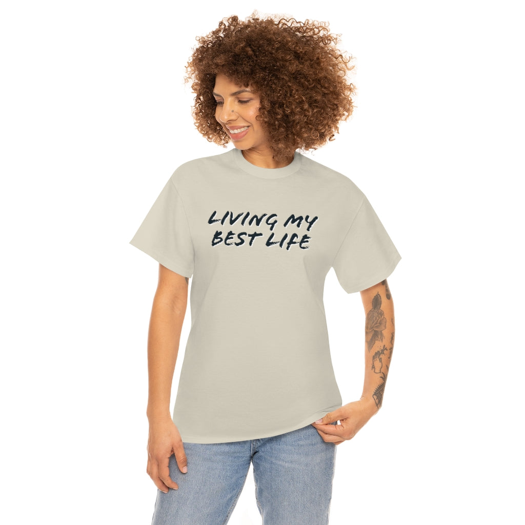 Best Life Cotton Tee