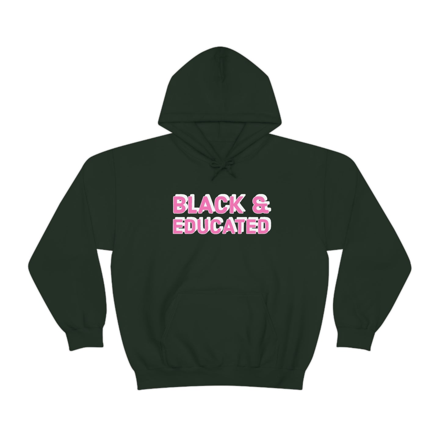 Black & Educated Hoodie