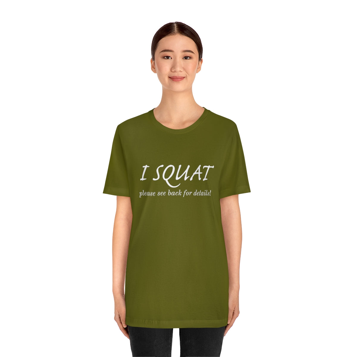 I Squat Tee