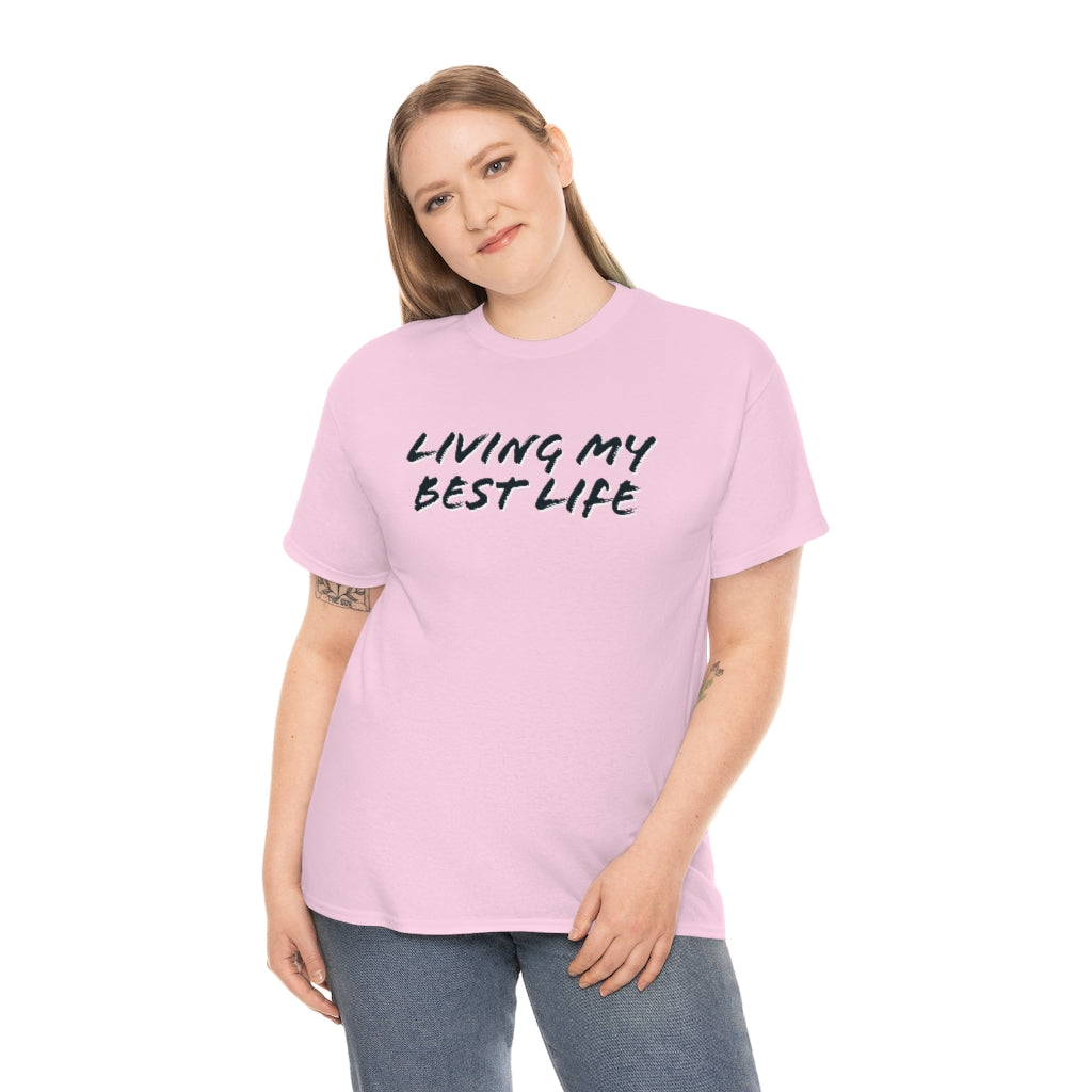 Best Life Cotton Tee