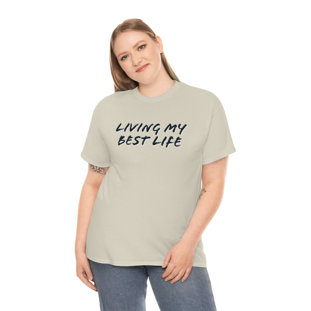 Best Life Cotton Tee