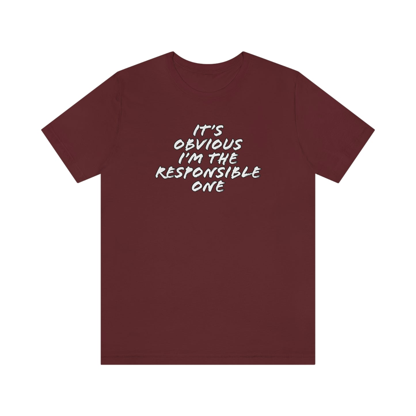 Responsible One Tee