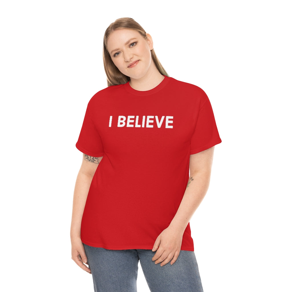 Believe Cotton Tee