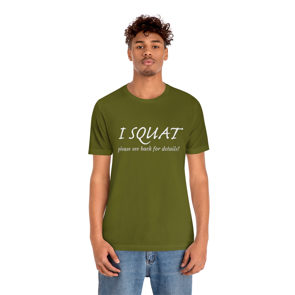 I Squat Tee