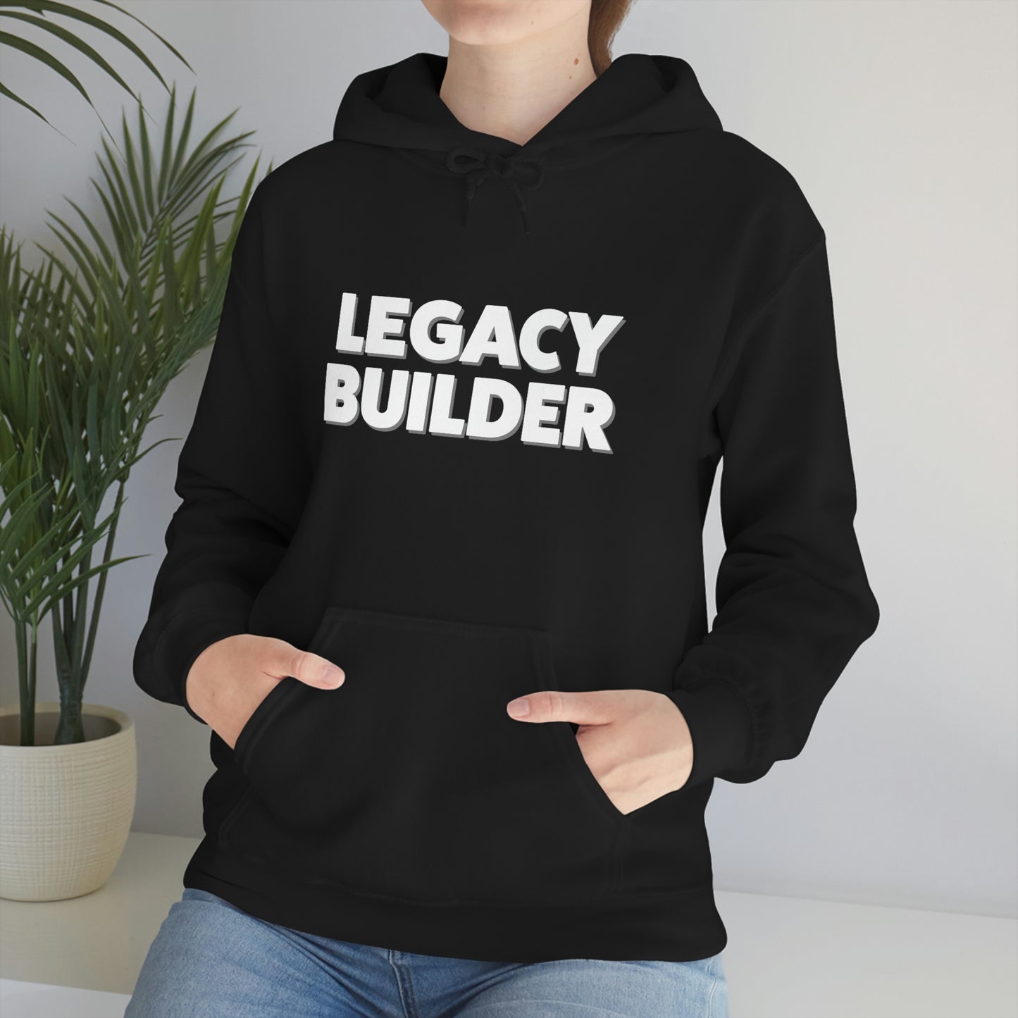 Legacy Builder Hoodie