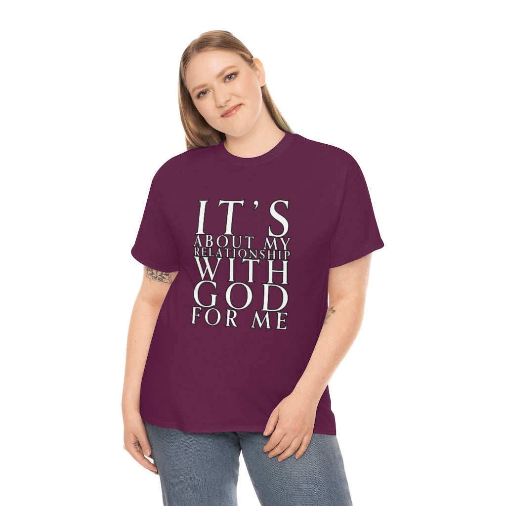 It’s God for Me Tee