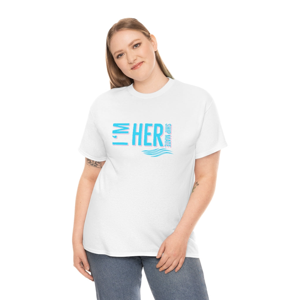 Her Shipmate Tee