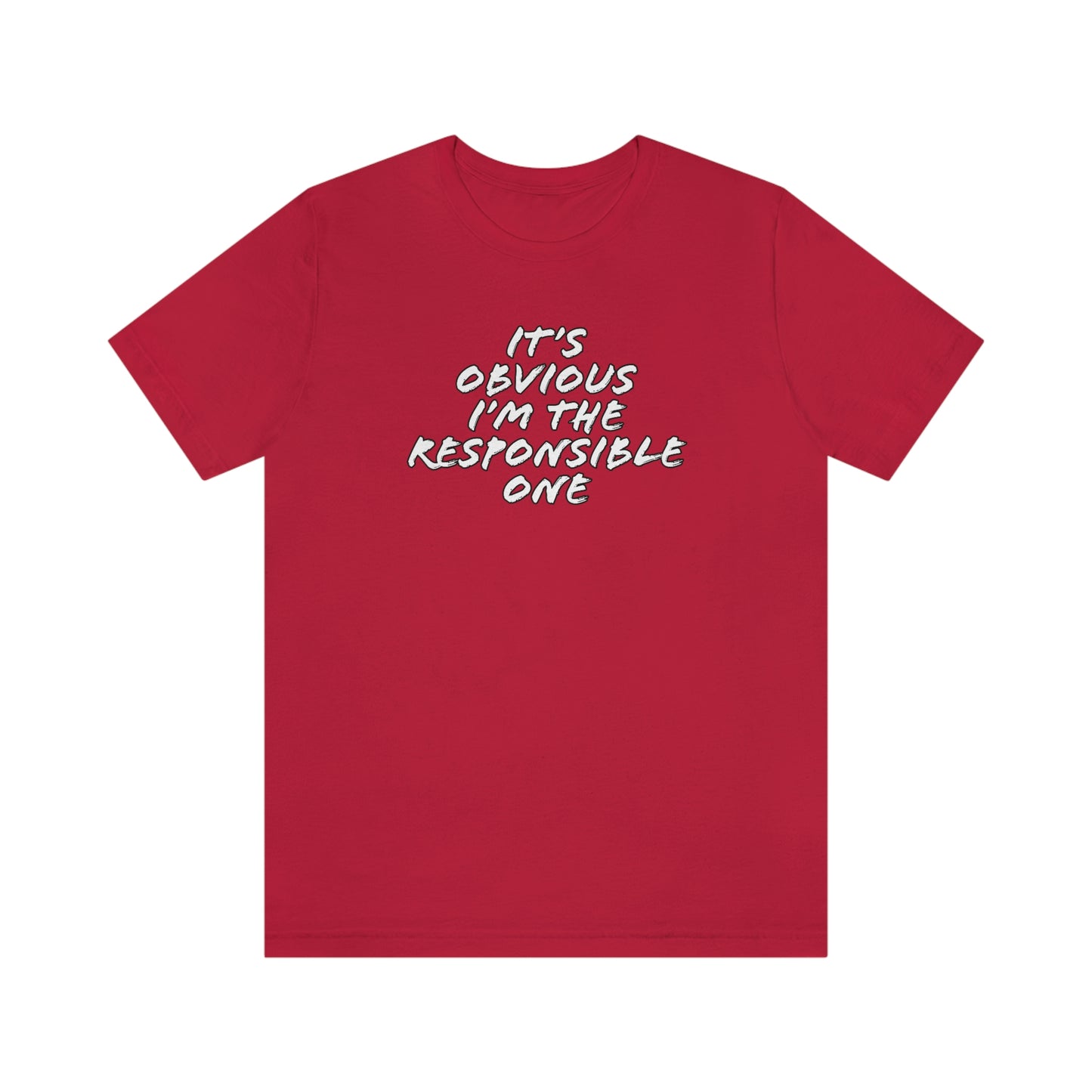 Responsible One Tee