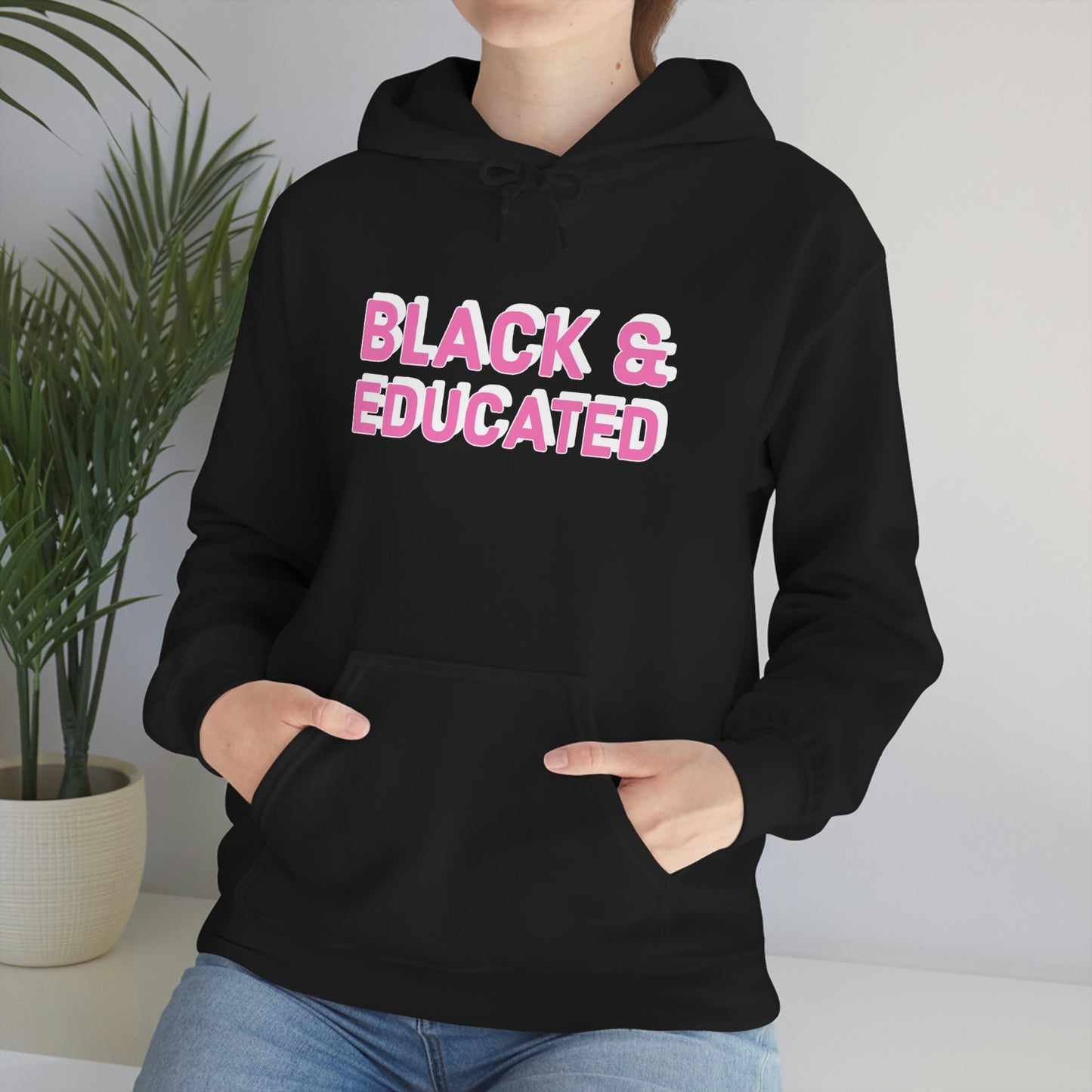 Black & Educated Hoodie