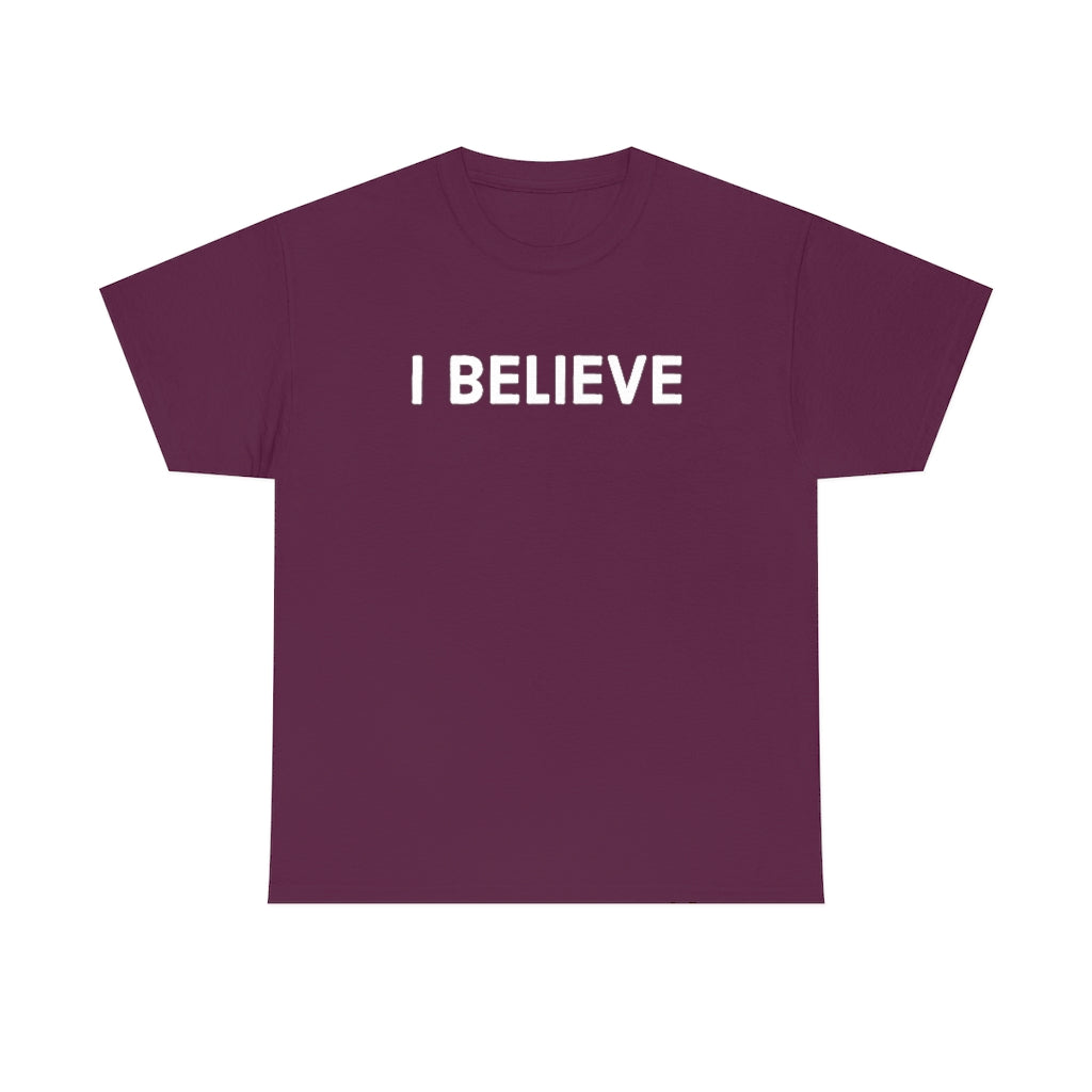 Believe Cotton Tee