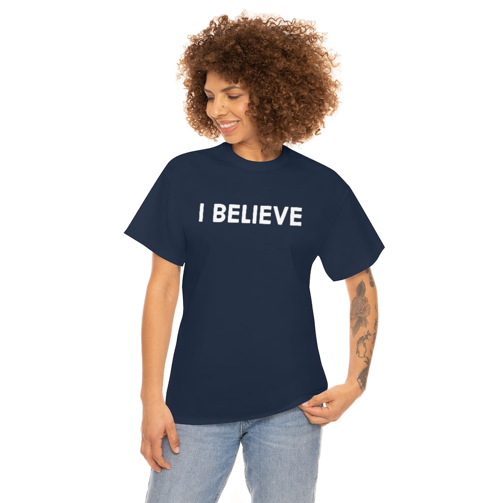 Believe Cotton Tee