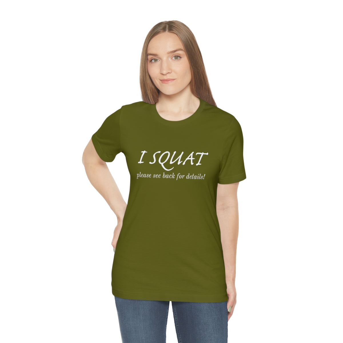 I Squat Tee