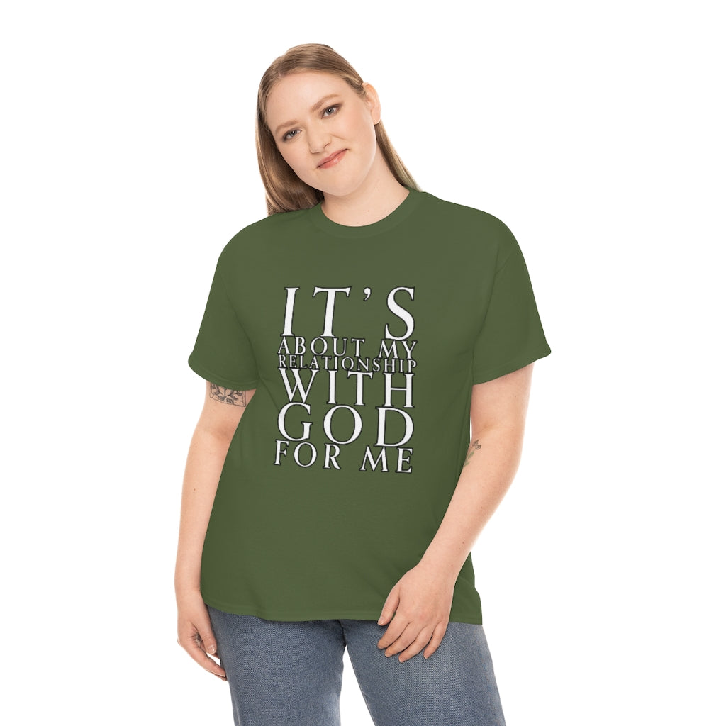 It’s God for Me Tee