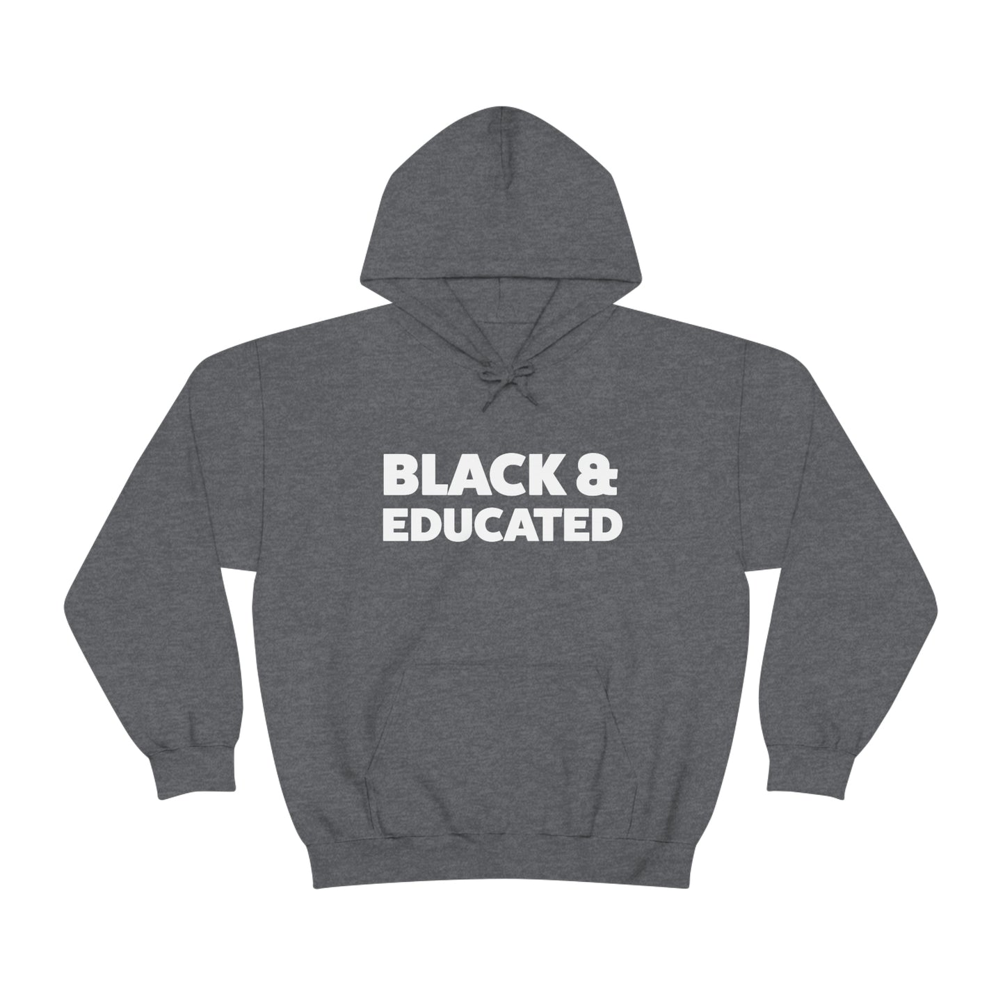 Black & Educated Hoodie