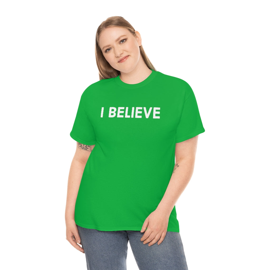 Believe Cotton Tee